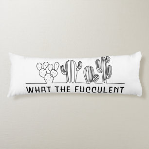 What The Fucculent Cactus Succulent Line Art Meme Body Cushion