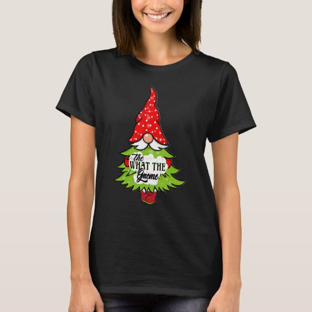 What The Gnome Buffalo Plaid Matching Christmas Pa T-Shirt (Front)