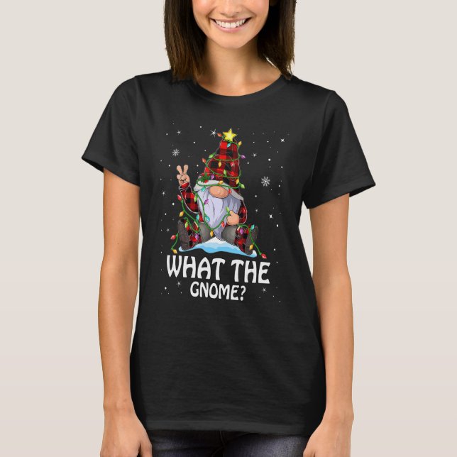 What The Gnome Buffalo Plaid Matching Christmas Tr T-Shirt (Front)