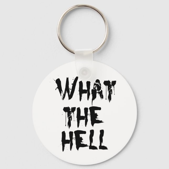 what the hell key ring (Front)