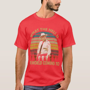 What the hell Smokey the bandit smile face art fri T-Shirt