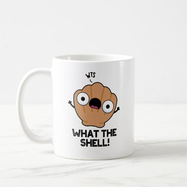 What The Shell Funny Sea Shell Pun  Coffee Mug (Left)