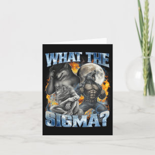 What The Sigma Cool Funny Alpha Wolf Werewolf Boot Card
