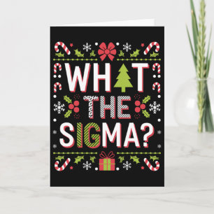 What The Sigma Funny Santa Clause Gen Alpha X-mas  Card
