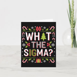 What The Sigma Funny Santa Clause Gen Alpha X-mas  Card