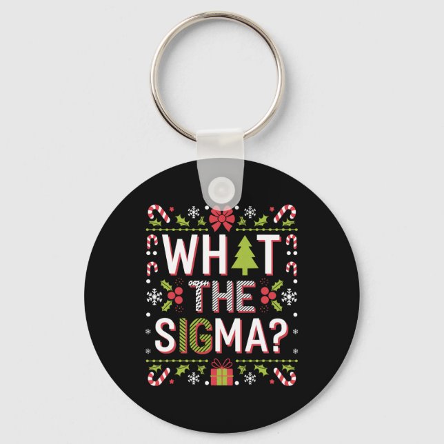 What The Sigma Funny Santa Clause Gen Alpha X-mas  Key Ring (Front)