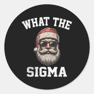 What The Sigma Santa Funny Christmas Meme Xmas Riz Classic Round Sticker