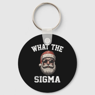 What The Sigma Santa Funny Christmas Meme Xmas Riz Key Ring