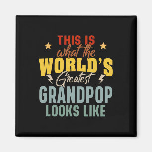 What The World's Greatest Grandpop Looks Like Fath Magnet