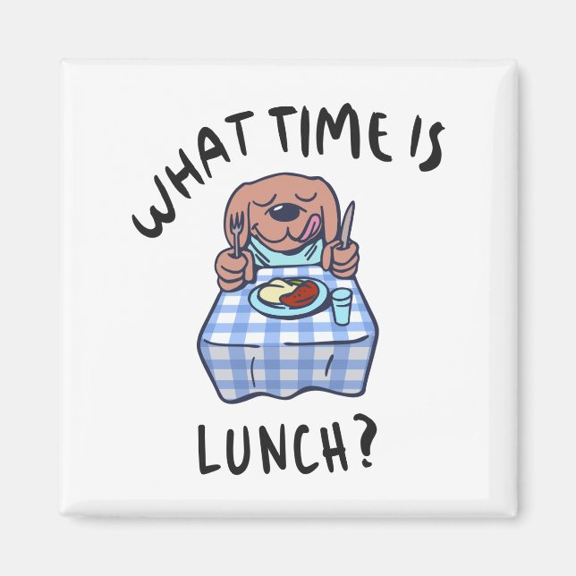 What time is lunch magnet (Front)