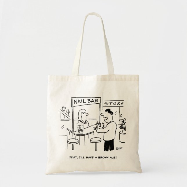 What to drink at a Nail-Bar Tote Bag (Front)