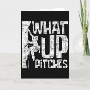What Up Pitches - Rock Climbing Bouldering Climber Card