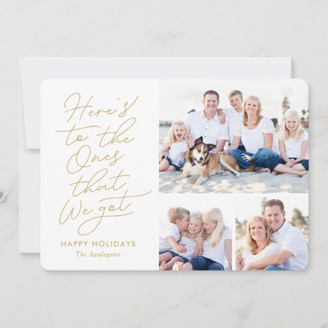 What We Got EDITABLE COLOR Holiday Photo Card (Front)