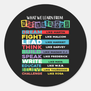 What We Learn From Black History African American Classic Round Sticker