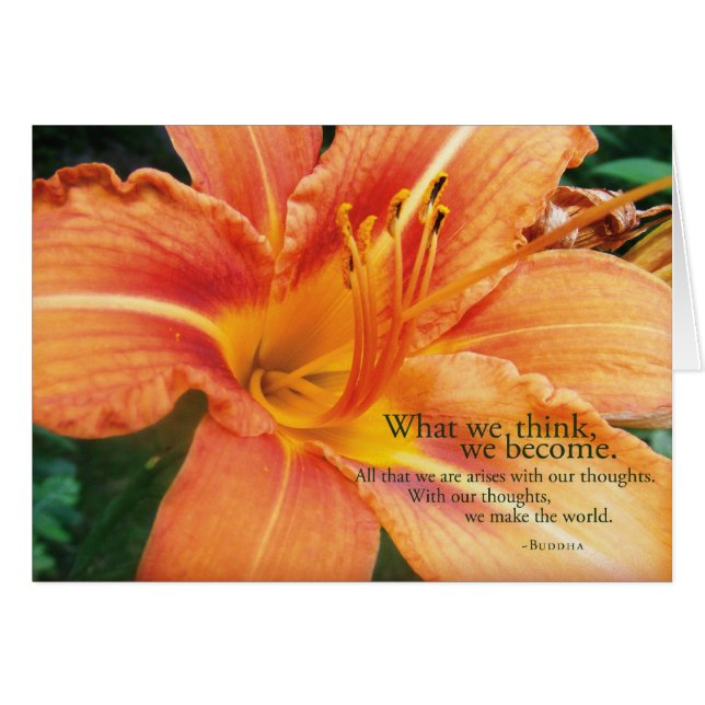What we think, we become ~Buddha (Front Horizontal)
