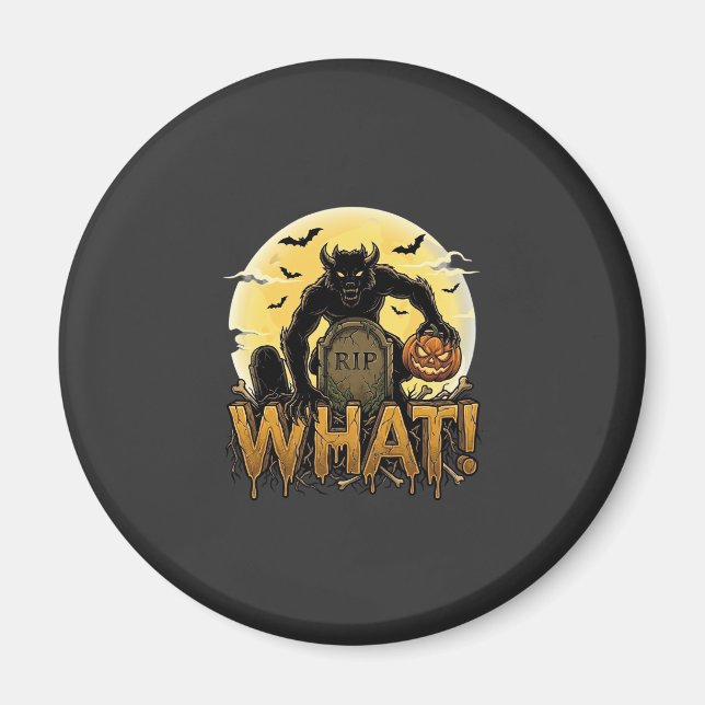 What Werewolf Pumpkin Tombstone Full Moon Magnet (Front)