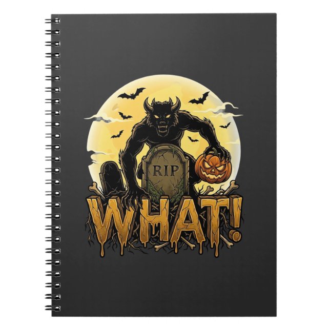 What Werewolf Pumpkin Tombstone Full Moon Notebook (Front)