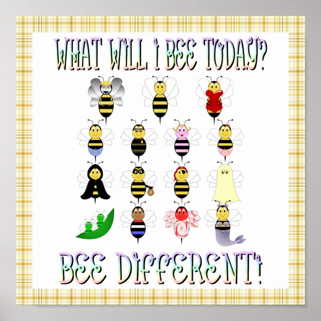 What Will I Bee Today Poster (Front)