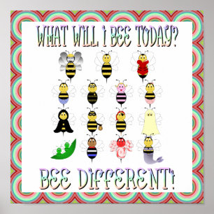 What Will I Bee Today Poster