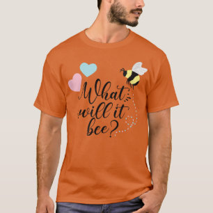What Will It Bee Great Funny Gender Reveal T-Shirt