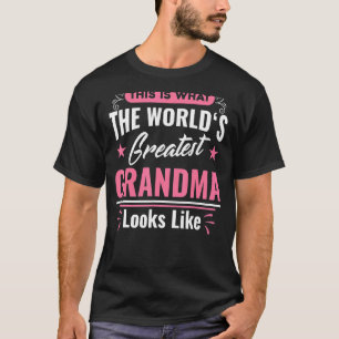 What World's Greatest Grandma Looks Like Mothers D T-Shirt