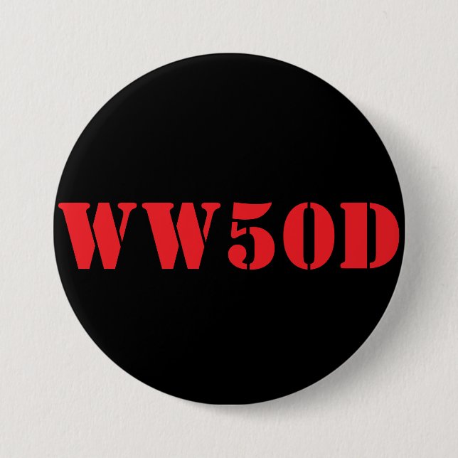 What Would 50 Do? 7.5 Cm Round Badge (Front)