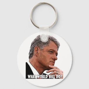 What Would Bill Do? Key Ring