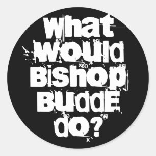 What Would Bishop Budde Do  Classic Round Sticker