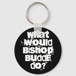 What Would Bishop Budde Do Key Ring