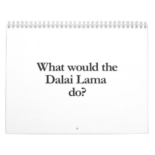 what would dalai lama do calendar