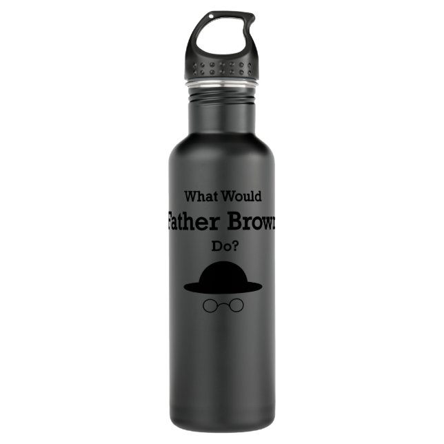 What Would Father Brown Do Classic T-Shirt gift, f 710 Ml Water Bottle (Front)