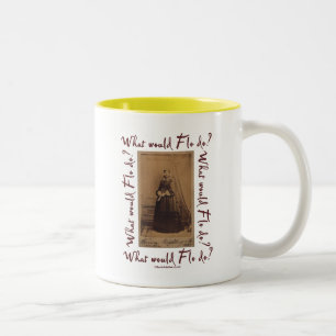 What would Flo Do? Florence Nightingale Two-Tone Coffee Mug