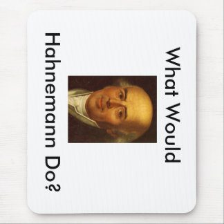 What Would Hahnemann Do? Mouse Mat