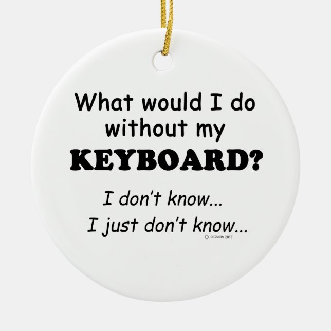 What Would I Do, Keyboard Ceramic Tree Decoration (Front)