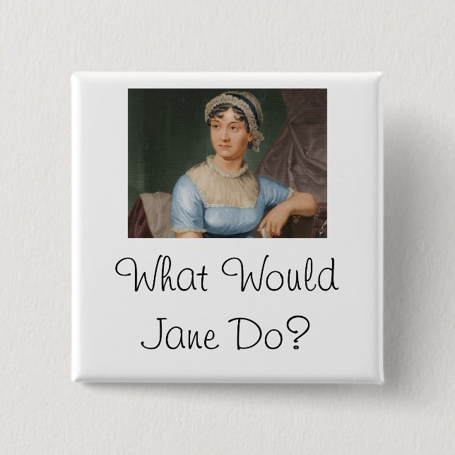 What Would Jane Do? 15 Cm Square Badge (Front)