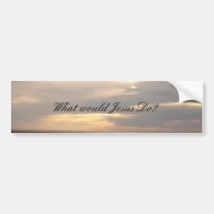 what would jesus do bumper sticker