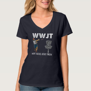 What Would Jesus Throw Christmas WWJT Disc Golf Ch T-Shirt