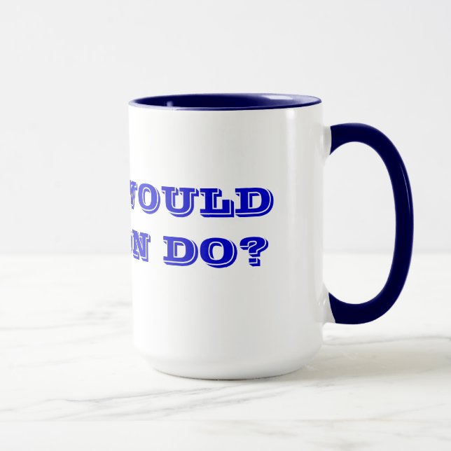 WHAT WOULD JOHNSON DO? MUG (Right)