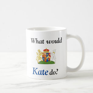 What Would Kate Do Mug