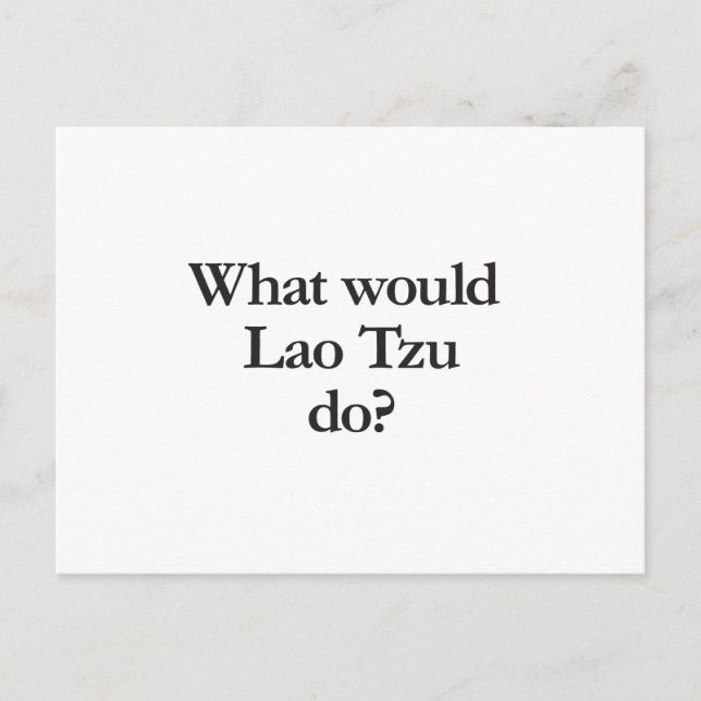 what would lao tzu postcard (Front)