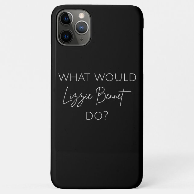 What Would Lizzie Bennet Do? Case-Mate iPhone Case (Back)