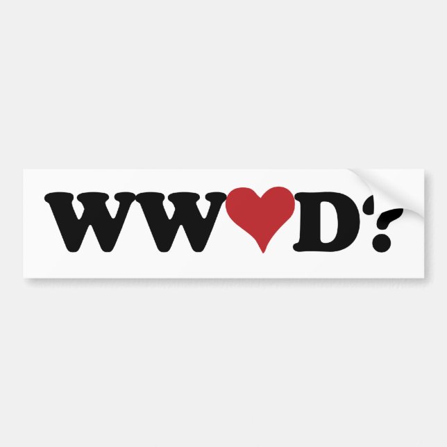 What Would Love do Bumper Sticker (Front)