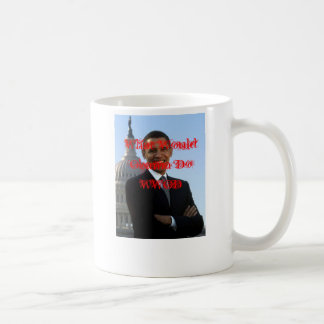 What Would Obama Do WWOD Coffee Mug