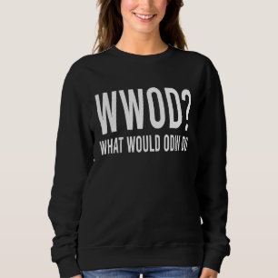 What Would Odin Do Norse Mythology Viking Paganism Sweatshirt