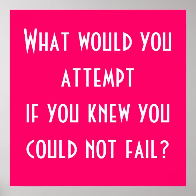 What would you attempt if you knew you could no... poster (Front)