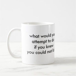 What would you do? coffee mug