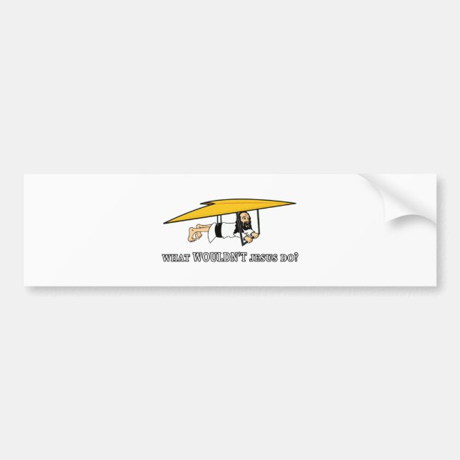 What wouldn't Jesus do? Bumper Sticker (Front)