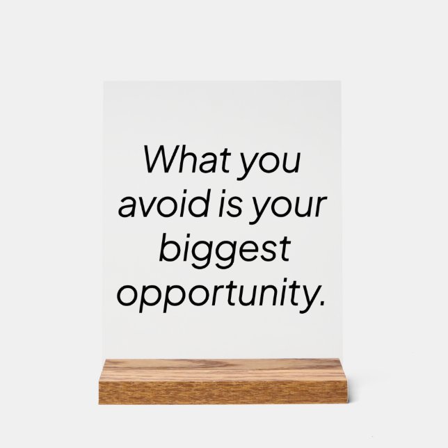 What You Avoid Acrylic Sign (Front)