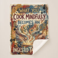"What You Cook Mindfully Becomes an Ingested Talis