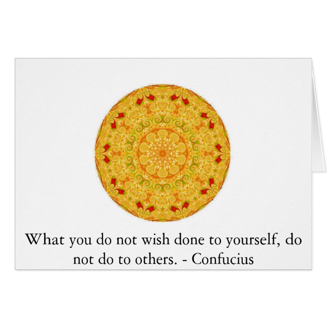 What you do not wish done to yourself, do not do.. (Front Horizontal)